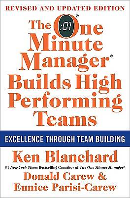 One Minute Manager Builds High Performing Teams