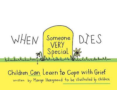 When Someone Very Special Dies