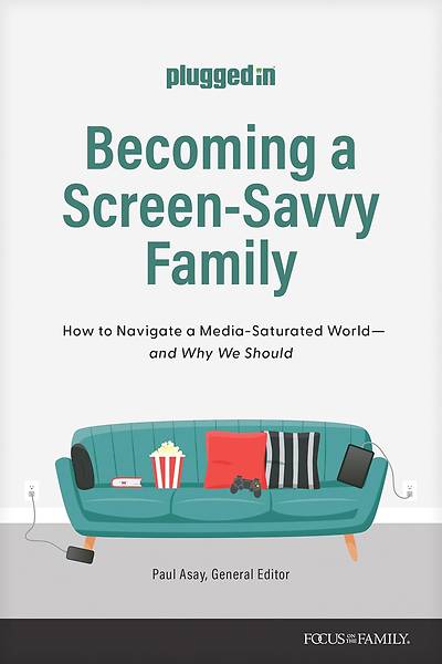 Becoming a Screen Savvy Family