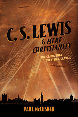 C. S. Lewis & Mere Christianity - eBook [ePub]