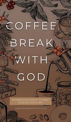 Coffee Break with God