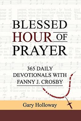 Blessed Hour of Prayer
