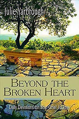 Beyond the Broken Heart