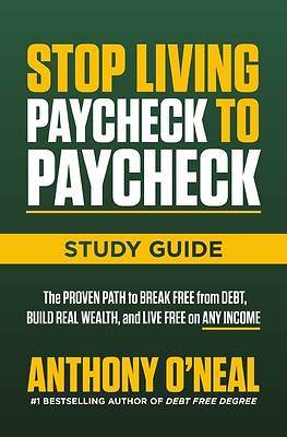Stop Living Paycheck to Paycheck Study Guide