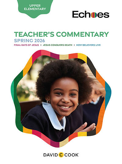 Echoes Upper Elementary Teacher Commentary Spring