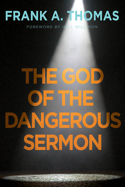 Picture of The God of the Dangerous Sermon - eBook [epub]