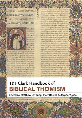 T&t Clark Handbook of Biblical Thomism