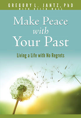 Make Peace with Your Past