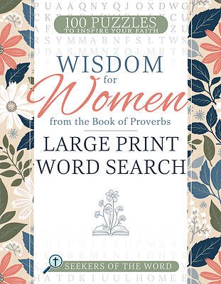 Wisdom for Women from the Book of Proverbs Large Print Word Search