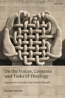 Picture of On the Voices, Contexts and Tasks of Theology