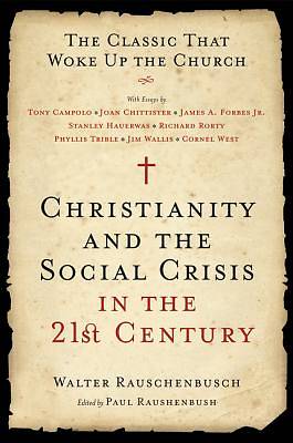 Christianity and the Social Crisis in the 21st Century