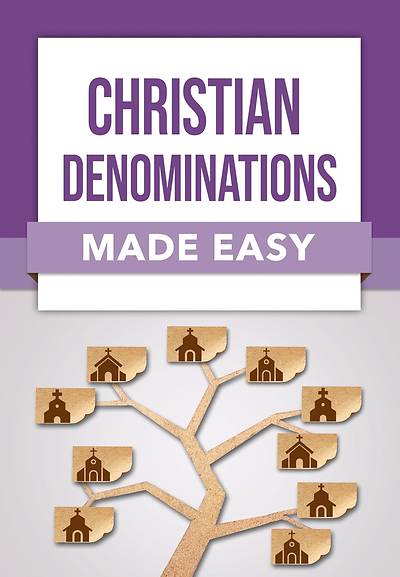 Picture of Christian Denominations Made Easy