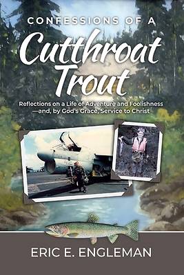 Picture of Confessions of a Cutthroat Trout