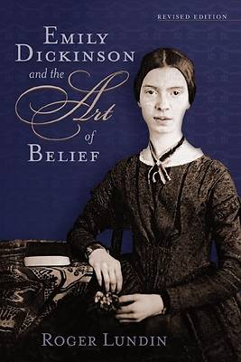 Emily Dickinson and the Art of Belief - eBook [ePub]