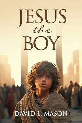 Jesus the Boy