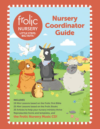 Frolic Nursery Guide