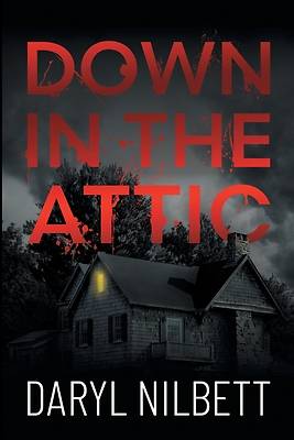 Down in the Attic