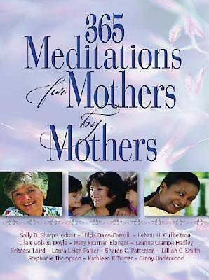 365 Meditations for Mothers by Mothers - eBook [ePub]