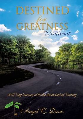 Destined for Greatness Devotional
