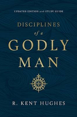 Disciplines of a Godly Man