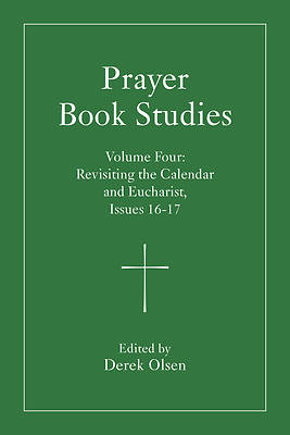 Prayer Book Studies Volume Four