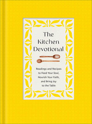 The Kitchen Devotional