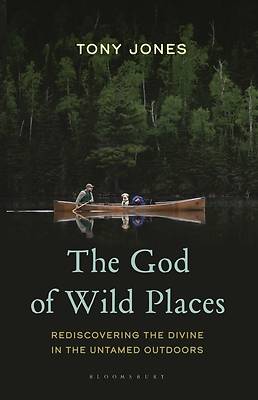 The God of Wild Places