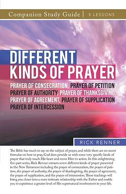 Different Kinds of Prayer Study Guide