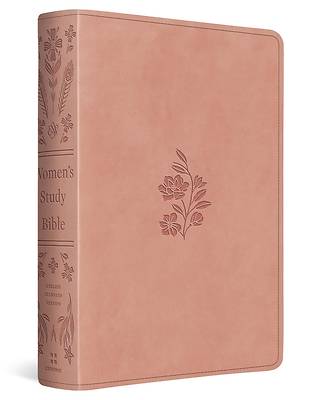 ESV Women's Study Bible (Trutone, Blush Rose, Floral Bloom Design)