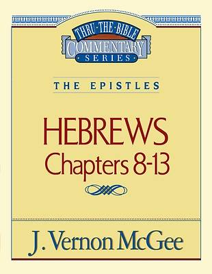 Hebrews Chapters 8-13
