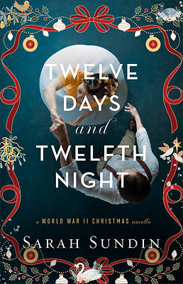 Picture of Twelve Days and Twelfth Night