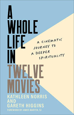 A Whole Life in Twelve Movies