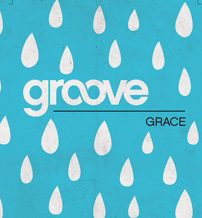 Groove: Grace Student Journal/Leader Guide Download