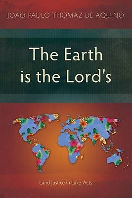 The Earth is the Lord's