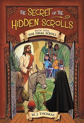 The Secret of the Hidden Scrolls, Book 9
