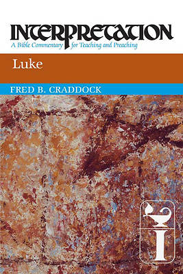 Interpretation Bible Commentary - Luke