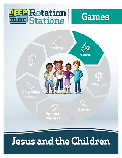 Picture of Deep Blue Rotation Station: Jesus and the Children - Games Station Download