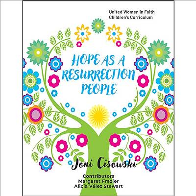 UWF Hope as a Resurrection People A Children's Curriculum MS2025