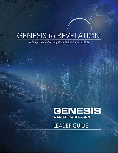 Genesis to Revelation Genesis Leader Guide