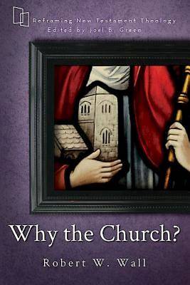 Why the Church