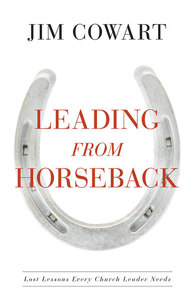 Leading From Horseback