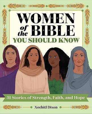 Women of the Bible You Should Know