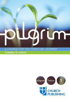 Picture of Pilgrim - Turning to Christ
