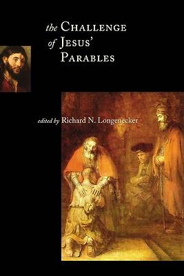 The Challenge of Jesus Parables