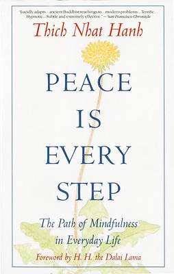 Peace is Every Step