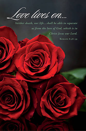 Picture of Loves Lives On Regular Bulletin Romans 8:38-39