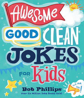 Awesome Good Clean Jokes for Kids