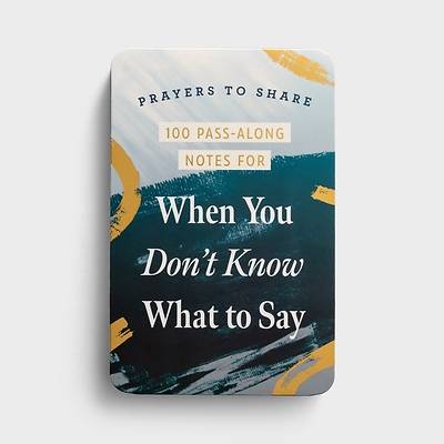 Picture of Prayers to Share 100 Pass-Along Notes for When You Don't Know What to Say