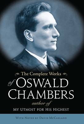 The Complete Works of Oswald Chambers
