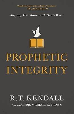 Prophetic Integrity
